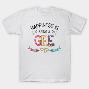Happiness Is Being A Gee Wildflowers Valentines Mothers Day T-Shirt